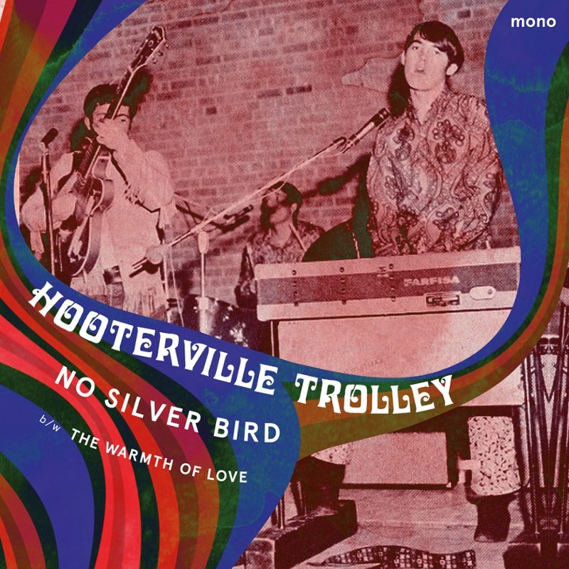 HOOTERVILLE TROLLEY - No silver bird/the warmth of love 7