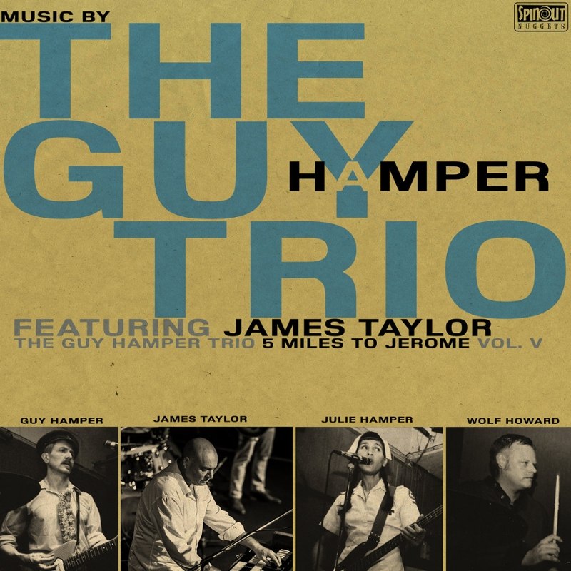 GUY HAMPER TRIO FEATURING JAMES TAYLOR - 5 miles to Jerome LP