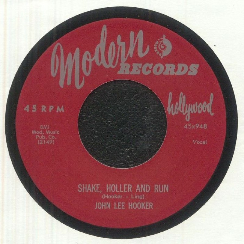 JOHN LEE HOOKER - Shake, holler and run/gotta boogie 7