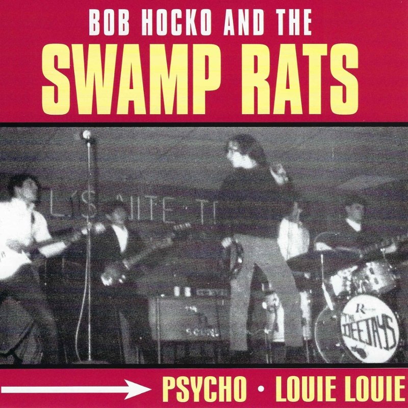 SWAMP RATS - Psycho/louie louie (colored) 7